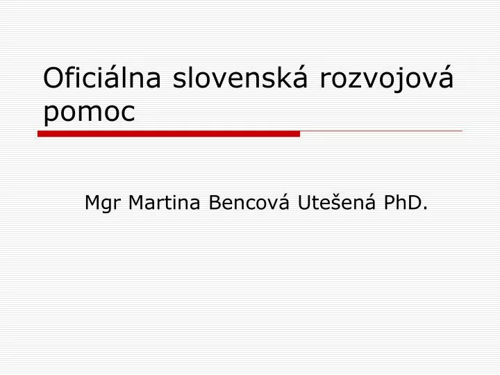 ofici lna slovensk rozvojov pomoc