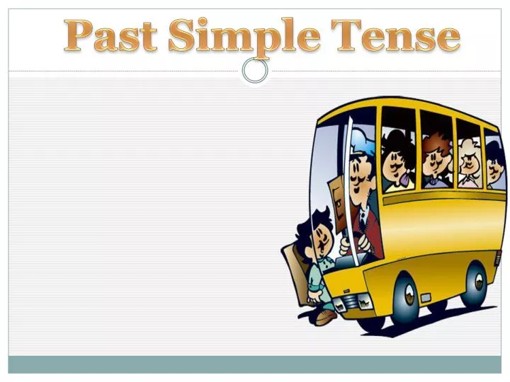 past simple tense