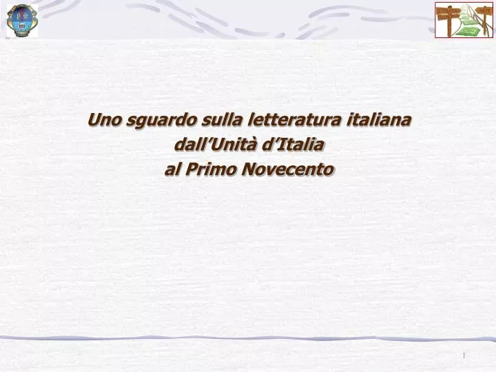 uno sguardo sulla letteratura italiana dall unit d italia al primo novecento