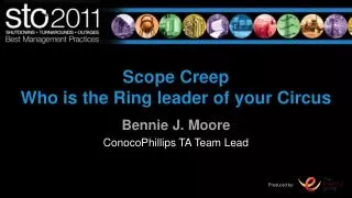 Scope Creep Who is the Ring leader of your Circus