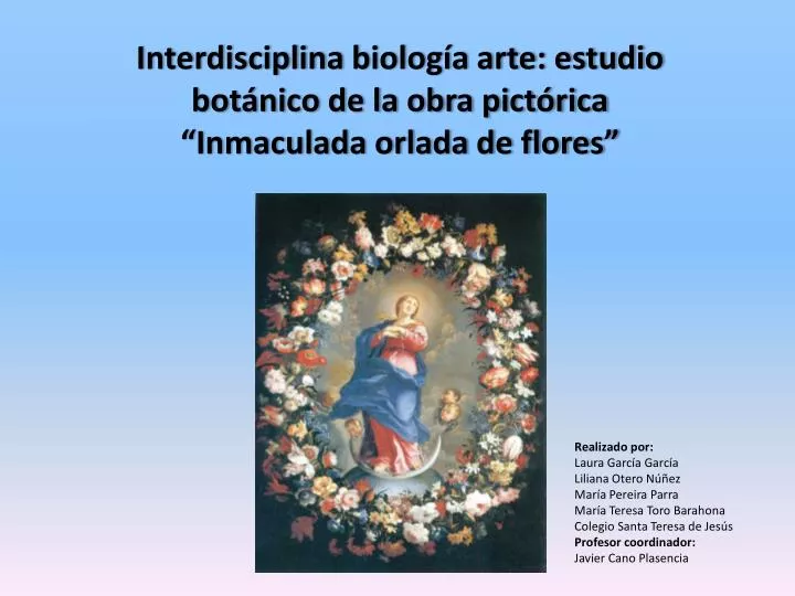 interdisciplina biolog a arte estudio bot nico de la obra pict rica inmaculada orlada de flores