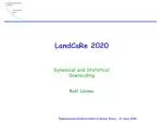 LandCaRe 2020 Dynamical and Statistical Downscaling - slide 1