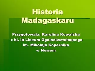 historia madagaskaru