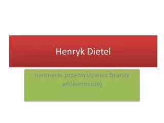 henryk dietel