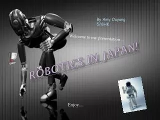 Robotics in Japan!