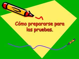 c mo prepararse para las pruebas