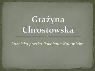 gra yna chrostowska