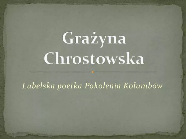 gra yna chrostowska