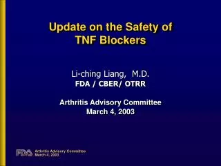 Update on the Safety of TNF Blockers