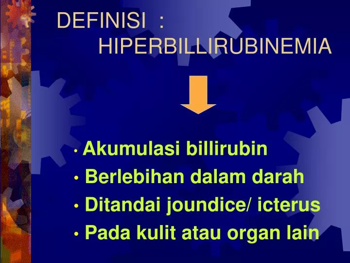 definisi hiperbillirubinemia