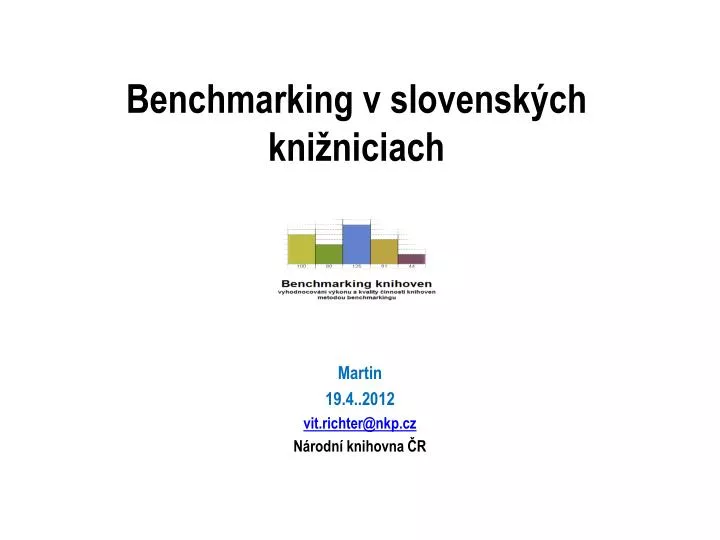 benchmarking v slovensk ch kni niciach