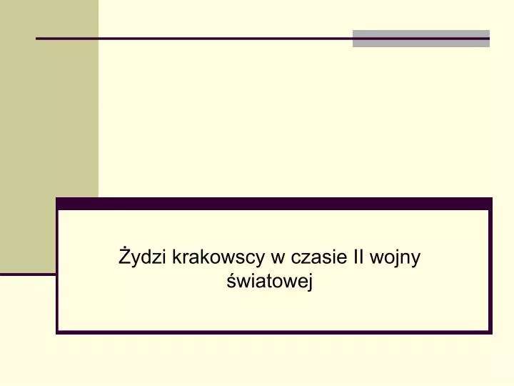 ydzi krakowscy w czasie ii wojny wiatowej