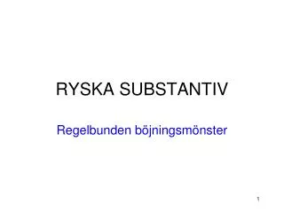 ryska substantiv