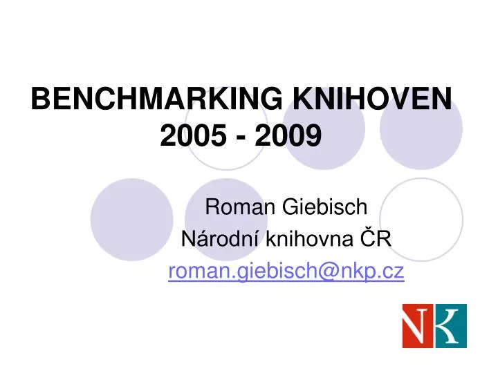 benchmarking knihoven 2005 2009