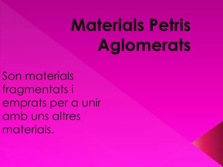 materials petris aglomerats