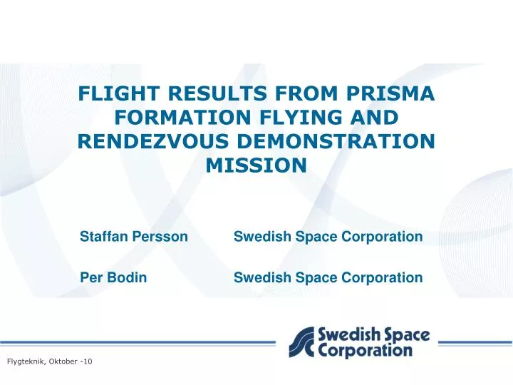 flight results from prisma formation flying and rendezvous demonstration mission