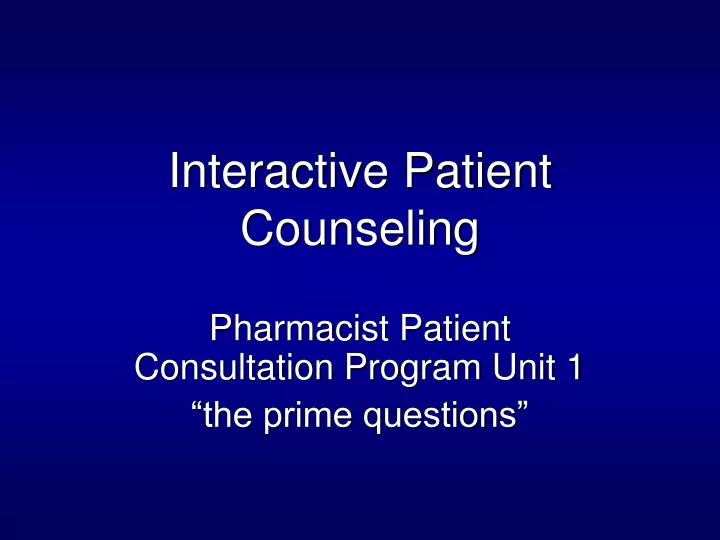 interactive patient counseling