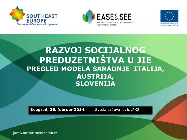 razvoj socijalno g preduzetni tv a u jie pregled modela saradnje italija austrija slovenija