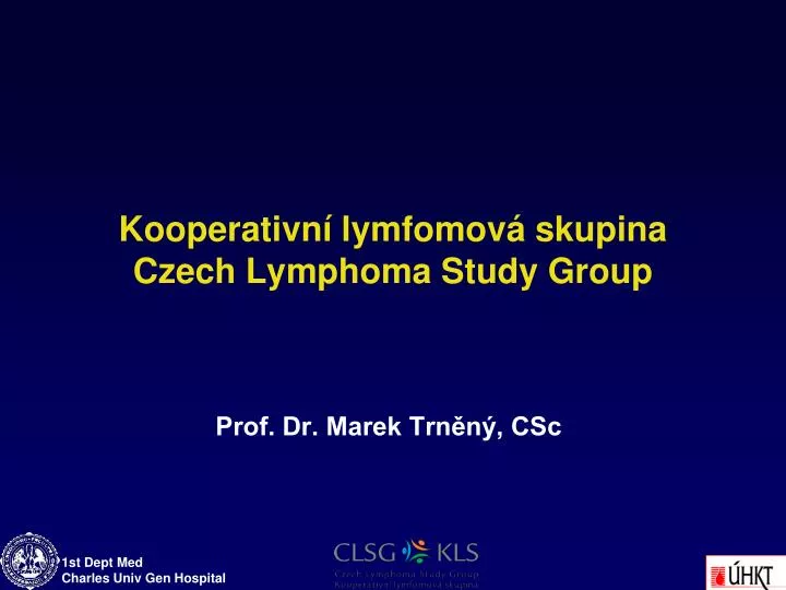 kooperativn lymfomov skupina czech lymphoma study group