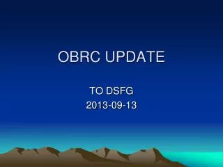 OBRC UPDATE