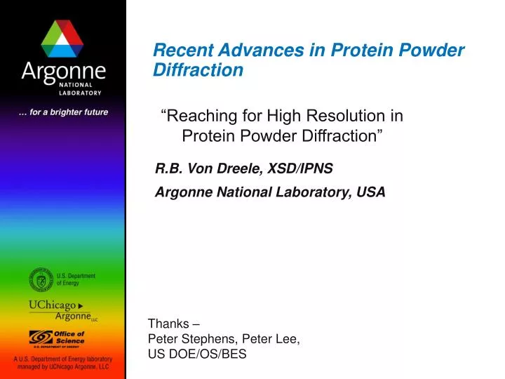 recent advances in protein powder diffraction