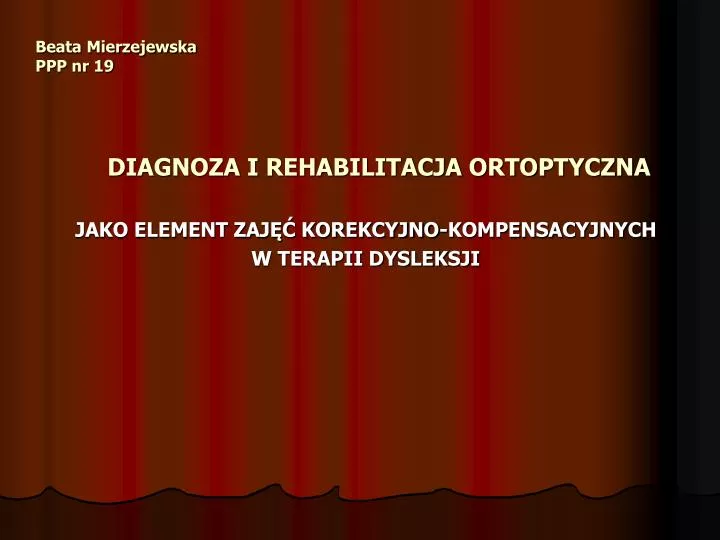 beata mierzejewska ppp nr 19 diagnoza i rehabilitacja ortoptyczna
