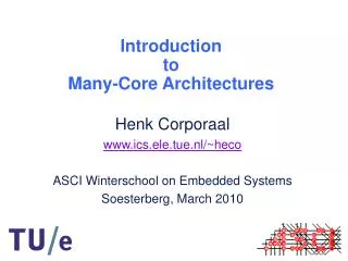 Introduction to Many-Core Architectures