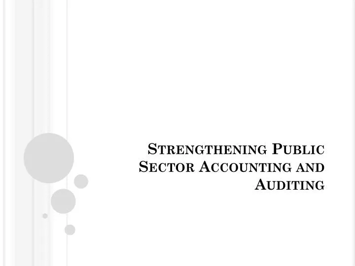 strengthening public sector accounting and auditing