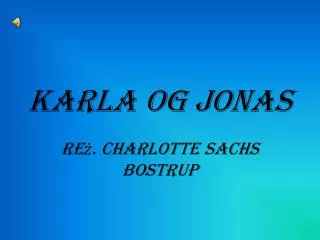 karla og jonas