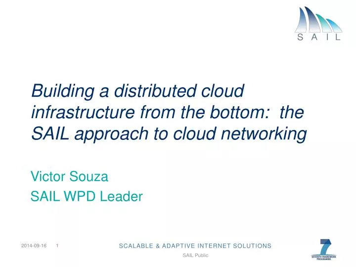 building a distributed cloud infrastructure from the bottom the sail approach to cloud networking