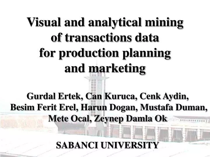 visual and analytical mining of transactions data for production planning and marketing