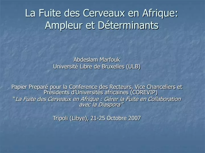 la fuite des cerveaux en afrique ampleur et d terminants