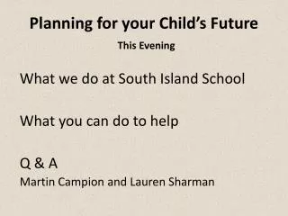 Planning for your Child ’ s Future