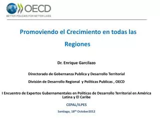 promoviendo el crecimiento en todas las regiones