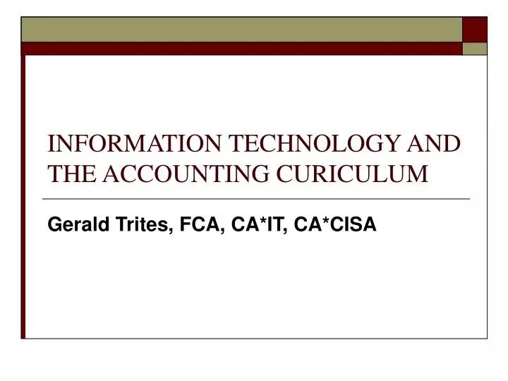 information technology and the accounting curiculum