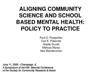 ALIGNING COMMUNITY SCIENCE AND SCHOOL BASED MENTAL HEALTH: POLICY TO PRACTICE