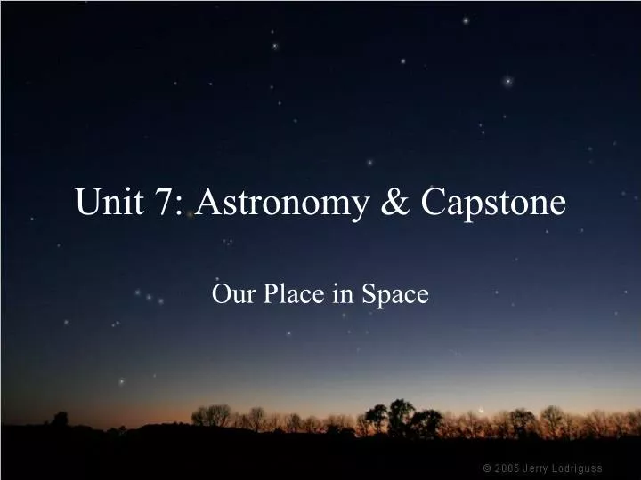 unit 7 astronomy capstone
