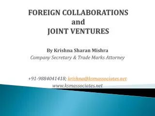 FOREIGN COLLABORATIONS and JOINT VENTURES