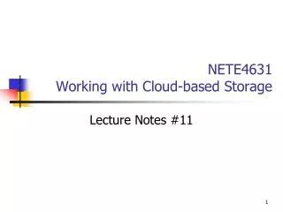 NETE4631 Working with Cloud-based Storage