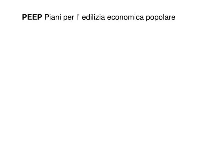 peep piani per l edilizia economica popolare