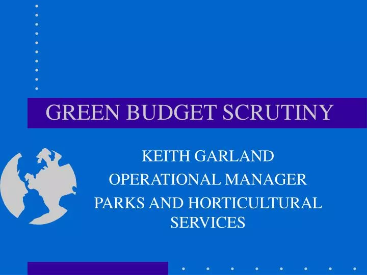 green budget scrutiny