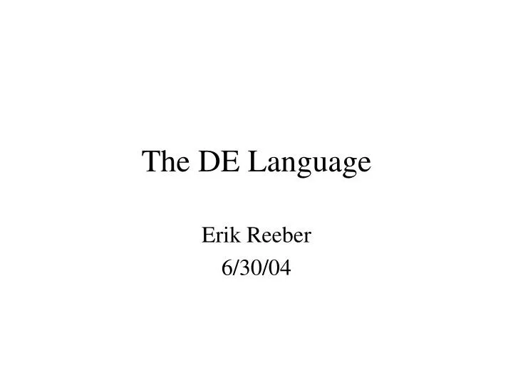 the de language