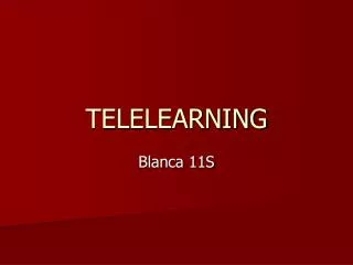 TELELEARNING