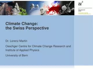 Climate Change: the Swiss Perspective