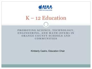 K – 12 Education