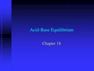 Acid-Base Equilibrium