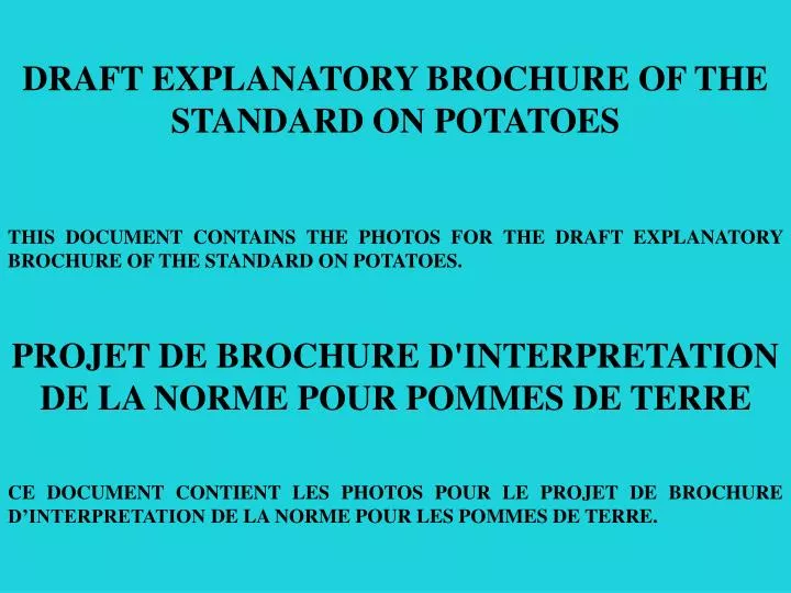 draft explanatory brochure of the standard on potatoes