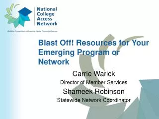 Blast Off! Resources for Your Emerging Program or Network