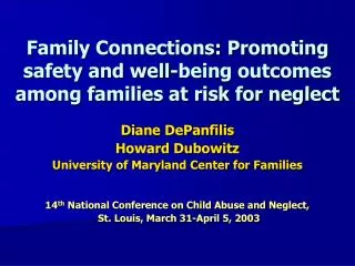 Family Connections: Promoting safety and well-being outcomes among families at risk for neglect