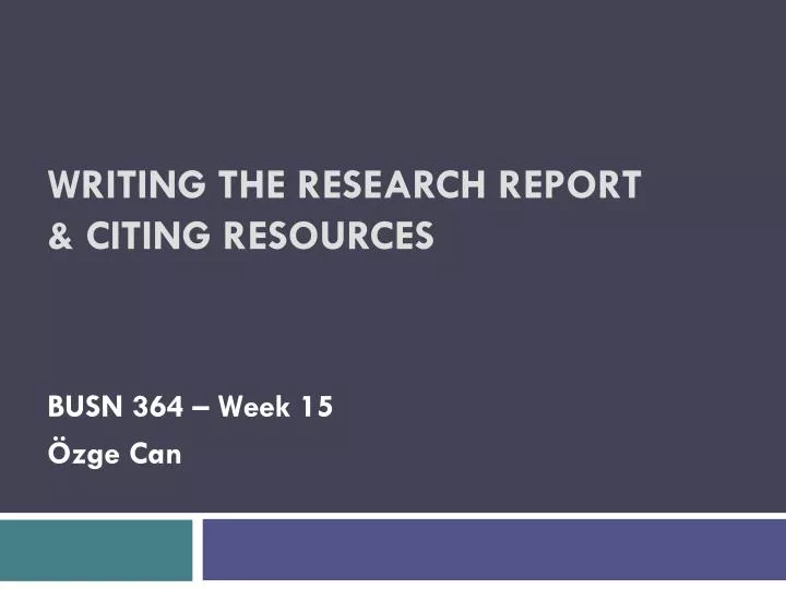 writing the research report citing resources